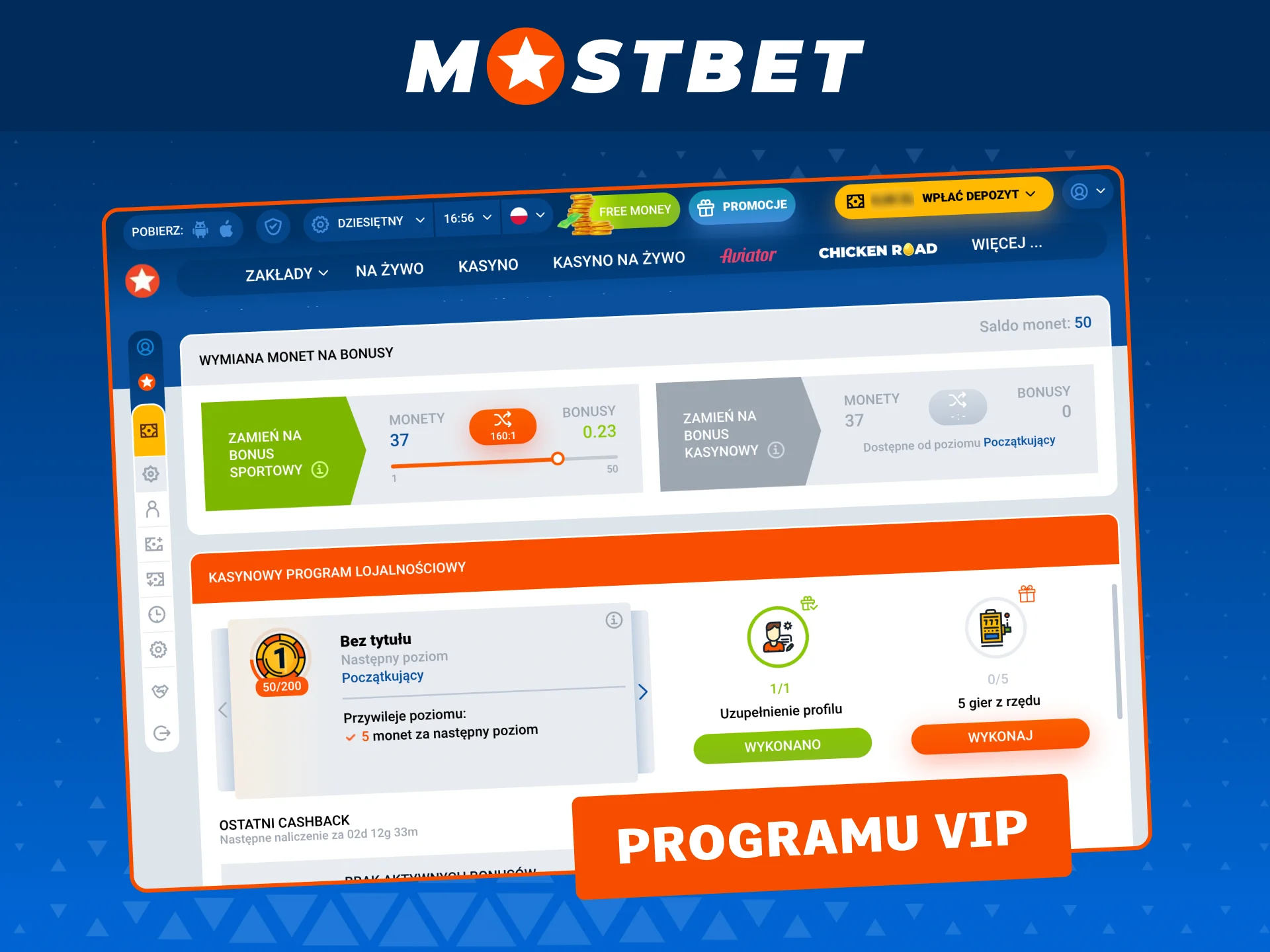Dołącz do programu VIP w Mostbet i zdobywaj punkty oraz monety za grę i zakłady.