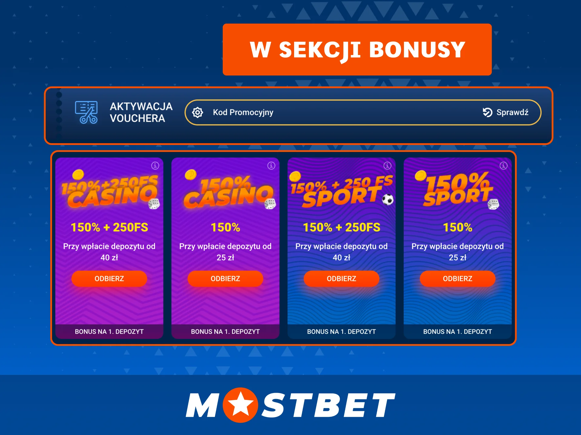 Wpisz kod promocyjny Mostbet w sekcji Bonusy i odbierz nagrodę.
