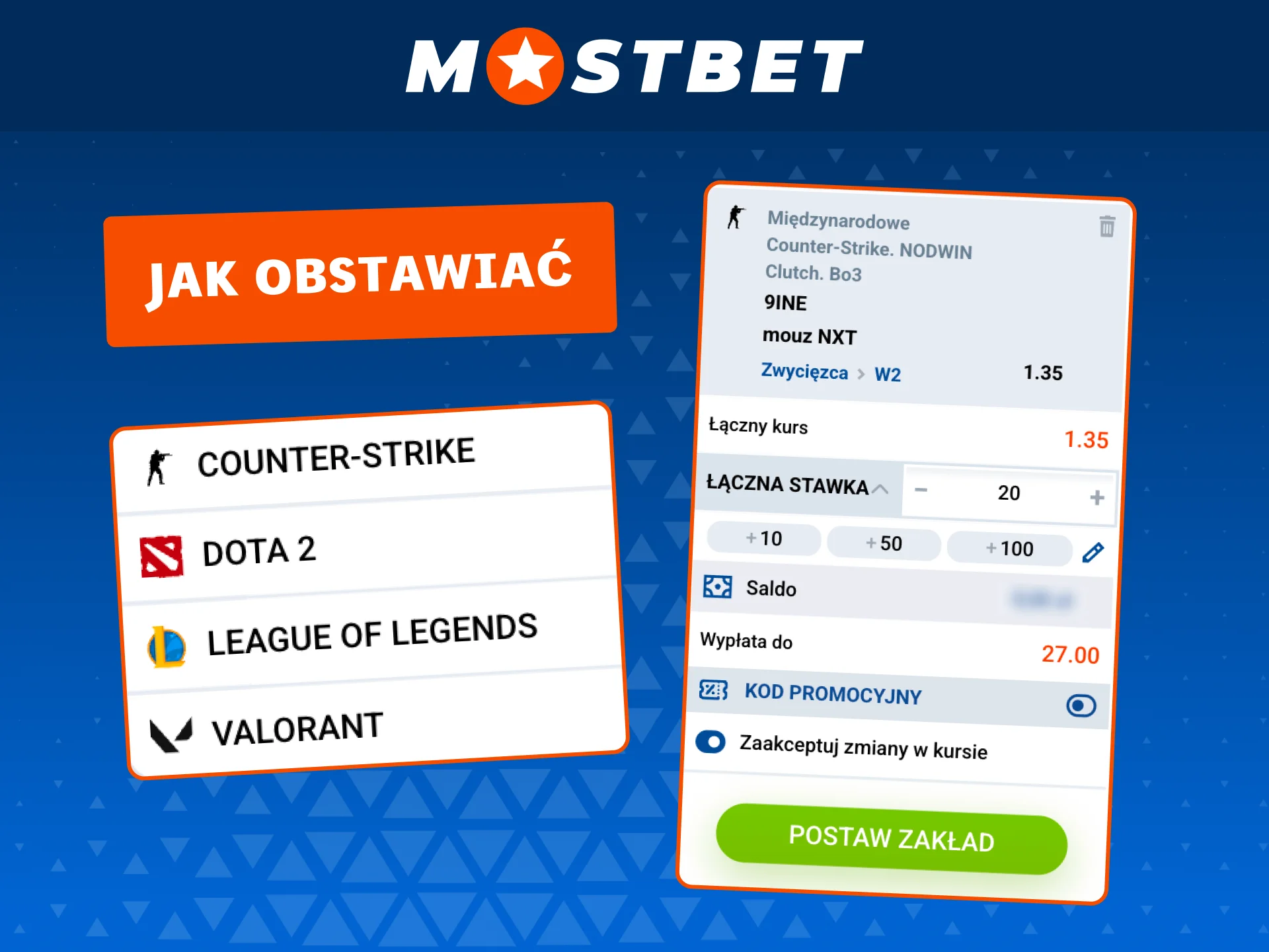 Mostbet pozwala wybrać grę, mecz i postawić zakład w kilku klikach.