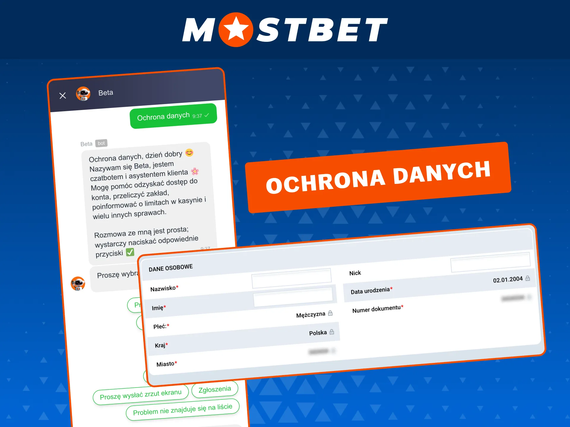 Mostbet zapewnia wsparcie 24/7 i ochronę danych osobowych graczy.