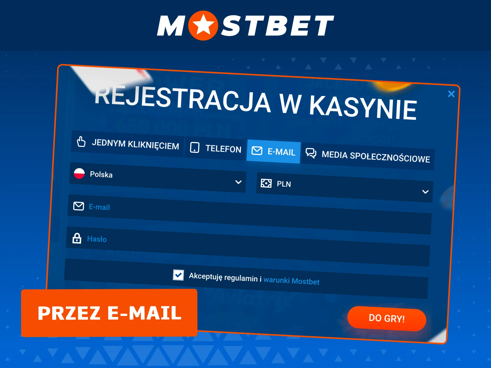 Wybierz metodę rejestracji przez e-mail w Mostbet, zacznij teraz.